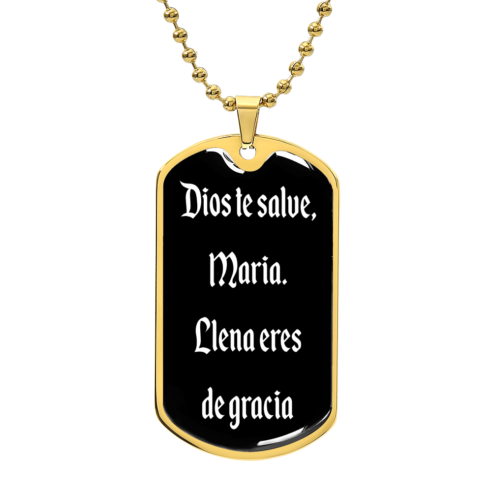 Dios te salve Maria dog tag pendant necklace