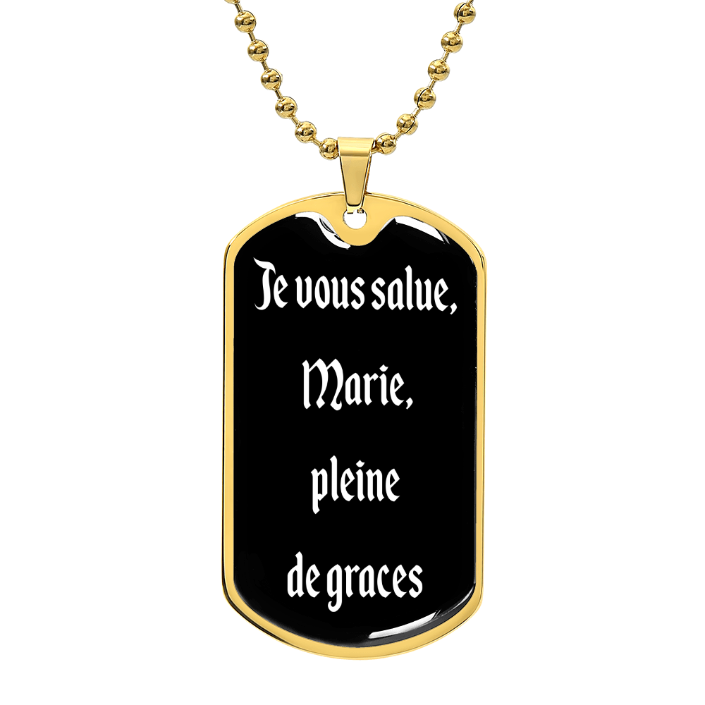 Hail Mary in French Je wous salue Marie dog tag pendant necklace French