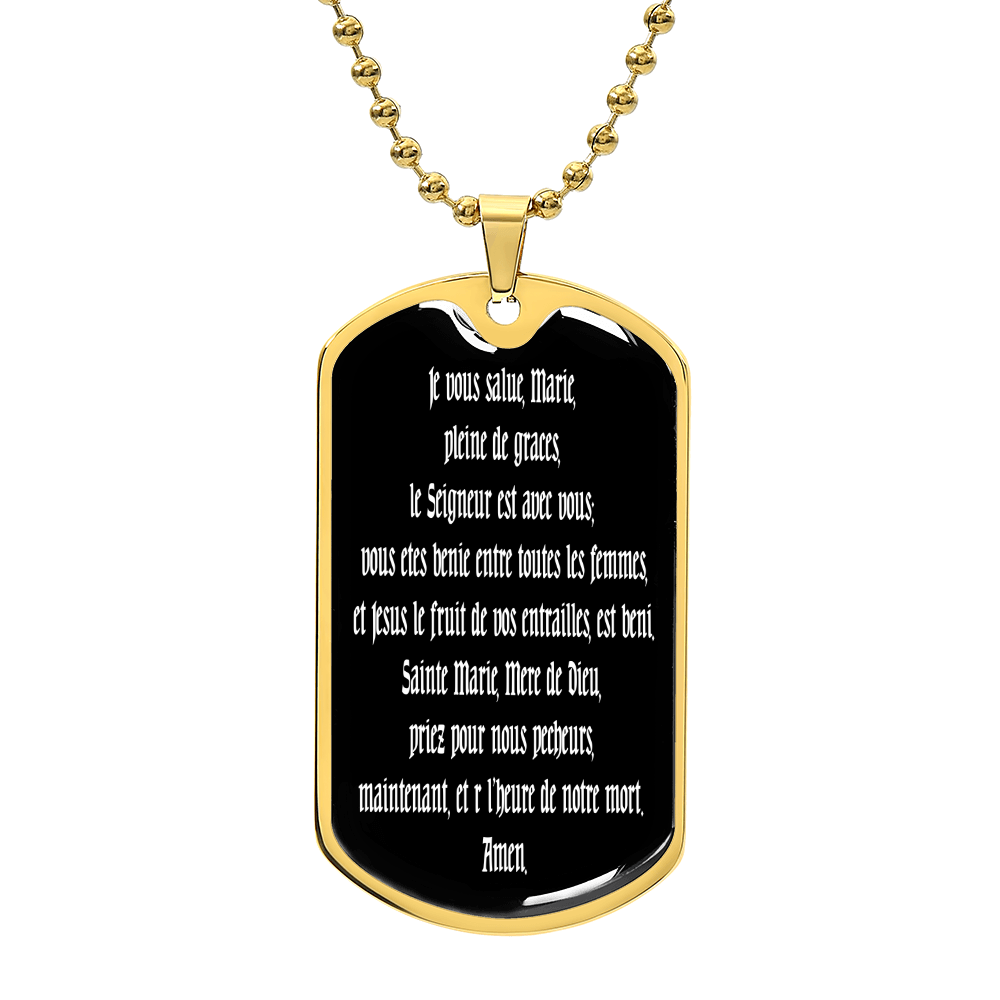 Hail Mary full of grace the Lord is with thee Dog Tag pendant necklace in French