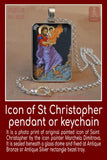 Saint Christopher, Patron of Drivers, Patron of Motorists, Patron of Bachelors, Patron of Gardeners, Patron of Travelers, Patron Cab Drivers