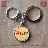 Pray pendant necklace or keychain, Pray Christian Gift, Pray Catholic Gift, Confirmation Gift, First Communion Gift, Christian Prayer Gift