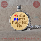 Stella Maris Pray for Us, Our Lady Star of the Sea pray for us pendant necklace or keychain, Confirmation Gift, First Communion Gift Girls