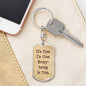 It's Fine. I'm Fine. Everything is Fine. Inspirational quote, Boyfriend gift, Dog Tag Military keychain, Motivational quote, Positive quote