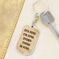 It's Fine. I'm Fine. Everything is Fine. Dog Tag Military keychain, Boyfriend gift, Inspirational quote, Motivational quote, Positive quote