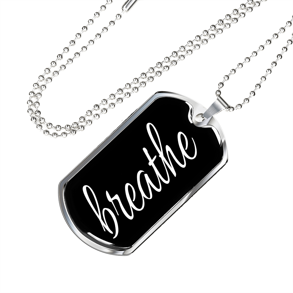 Breathe Dog Tag Military Pendant Necklace