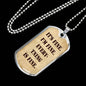 It's Fine. I'm Fine. Everything is Fine. Dog Tag Military Necklace, Inspirational quote, Motivational quote, Positive quote, Boyfriend gift