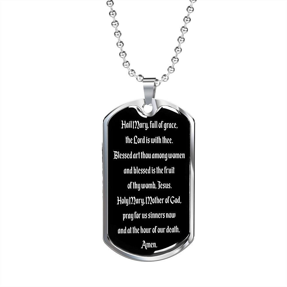 Hail Mary full of grace the Lord is with thee Dog Tag pendant necklace