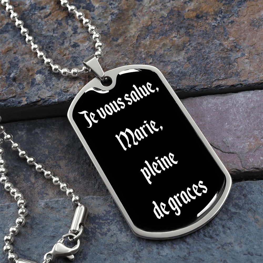 Hail Mary in French Je wous salue Marie dog tag pendant necklace French
