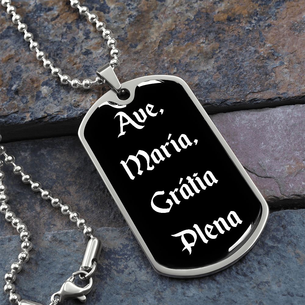 Ave Maria Gratia Plena Dog Tag pendant necklace
