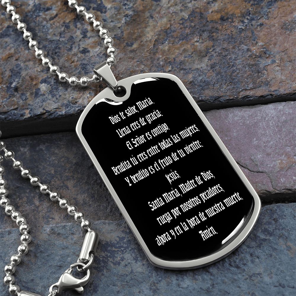 Hail Mary full of grace the Lord is with thee Dog Tag pendant necklace in Spanish