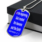 In the beginning, God created the heavens and the Earth. Genesis 1:1. Dog Tag pendant necklace. Military ball chain