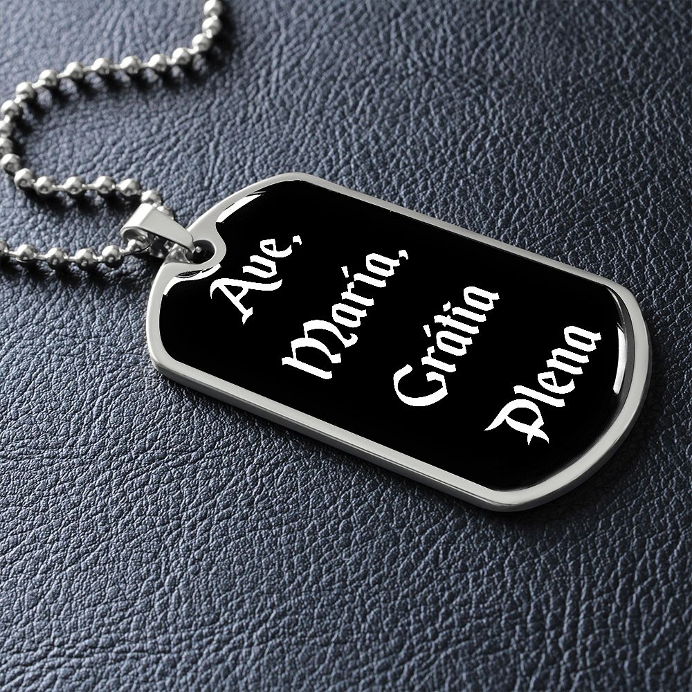 Ave Maria Gratia Plena Dog Tag pendant necklace