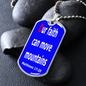 Our Faith Can Move Mountains, Matthews 17:20, Dog Tag military pendant necklace