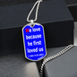 We love because He first loved us, 1 John 4:19, Dog tag pendant necklace, military ball chain