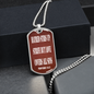 Hatred stirs up strife but love covers all sins. Proverbs 10:12. Dog Tag military pendant necklace, military ball chain