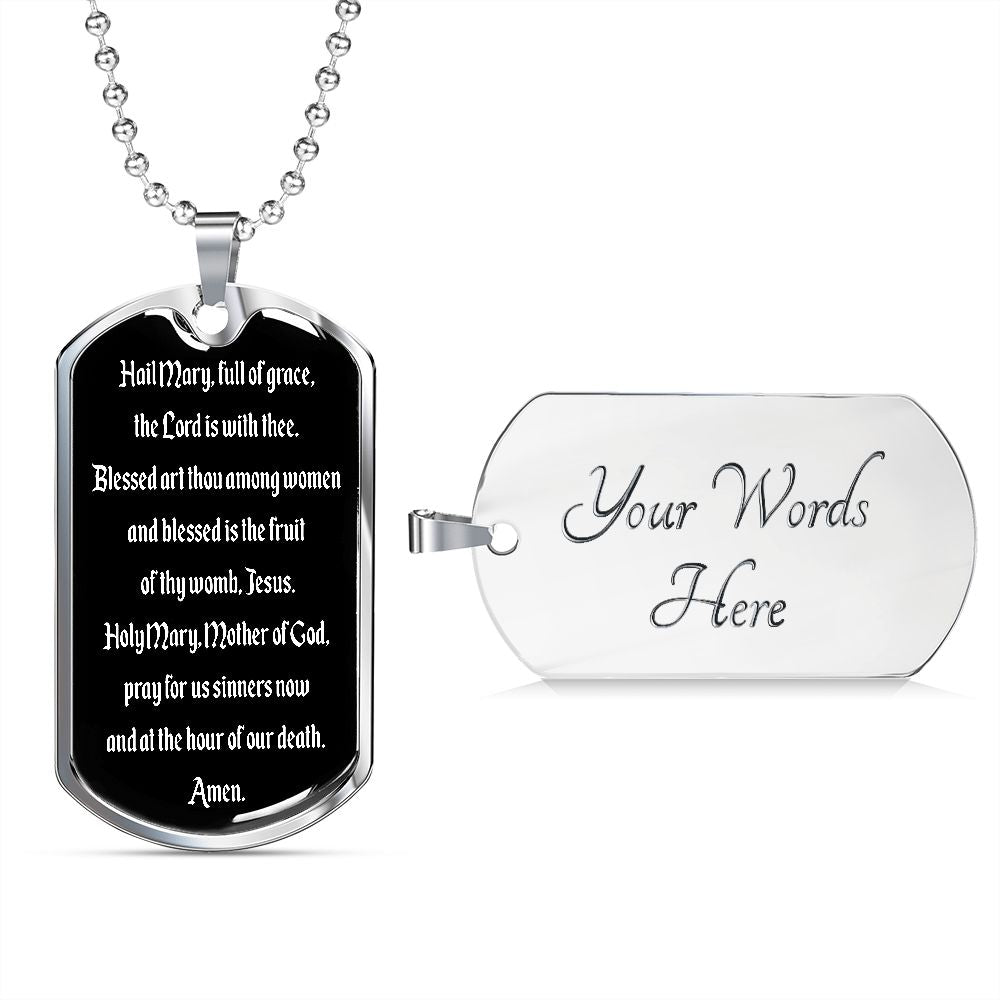 Hail Mary full of grace the Lord is with thee Dog Tag pendant necklace