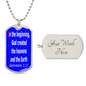 In the beginning, God created the heavens and the Earth. Genesis 1:1. Dog Tag pendant necklace. Military ball chain