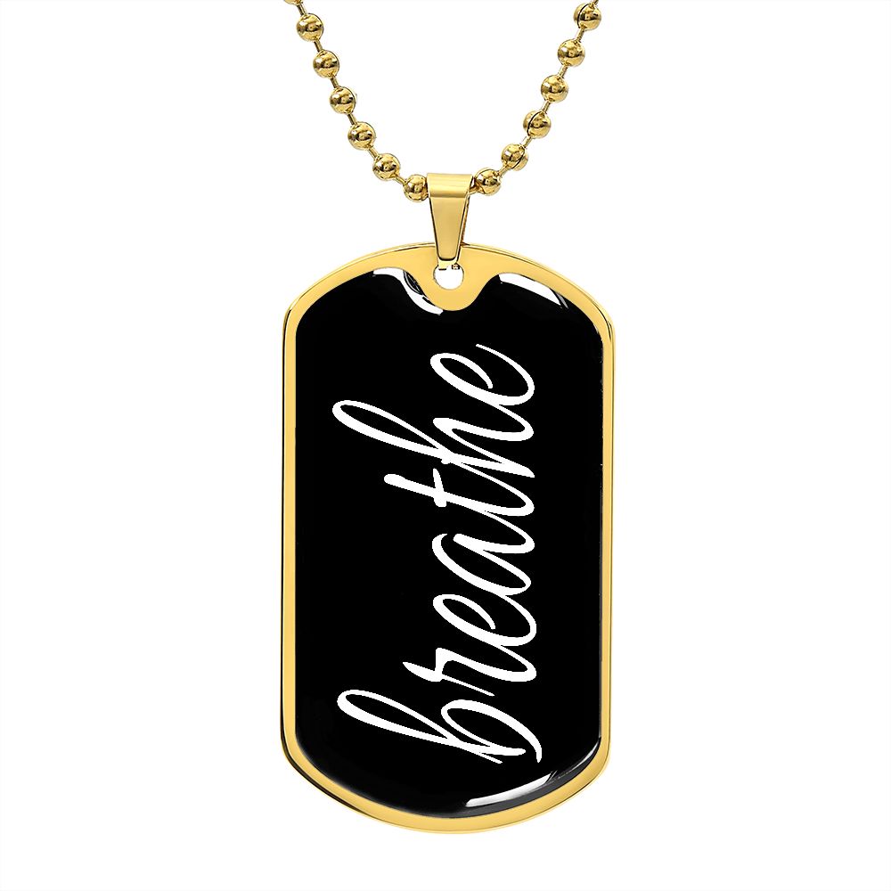 Breathe Dog Tag Military Pendant Necklace