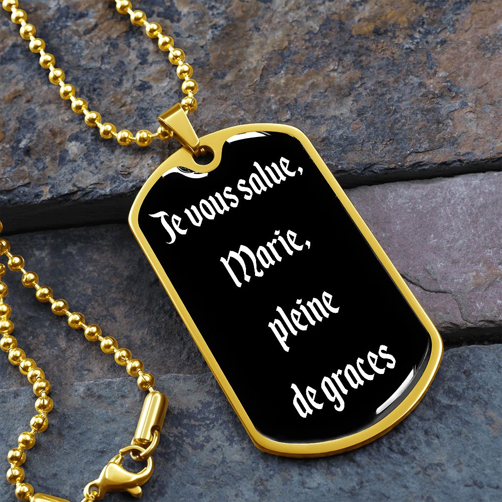 Hail Mary in French Je wous salue Marie dog tag pendant necklace French