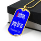 Brethren, pray for us, 1 Thessalonians 5:25, Dog Tag pendant necklace, military ball necklace