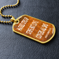 Hatred stirs up strife but love covers all sins. Proverbs 10:12. Dog Tag military pendant necklace, military ball chain