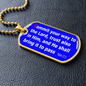 Commit your way to the Lord, trust also in Him, and he shall bring it to pass, Plasm 37:5, dog tag military pendant necklace