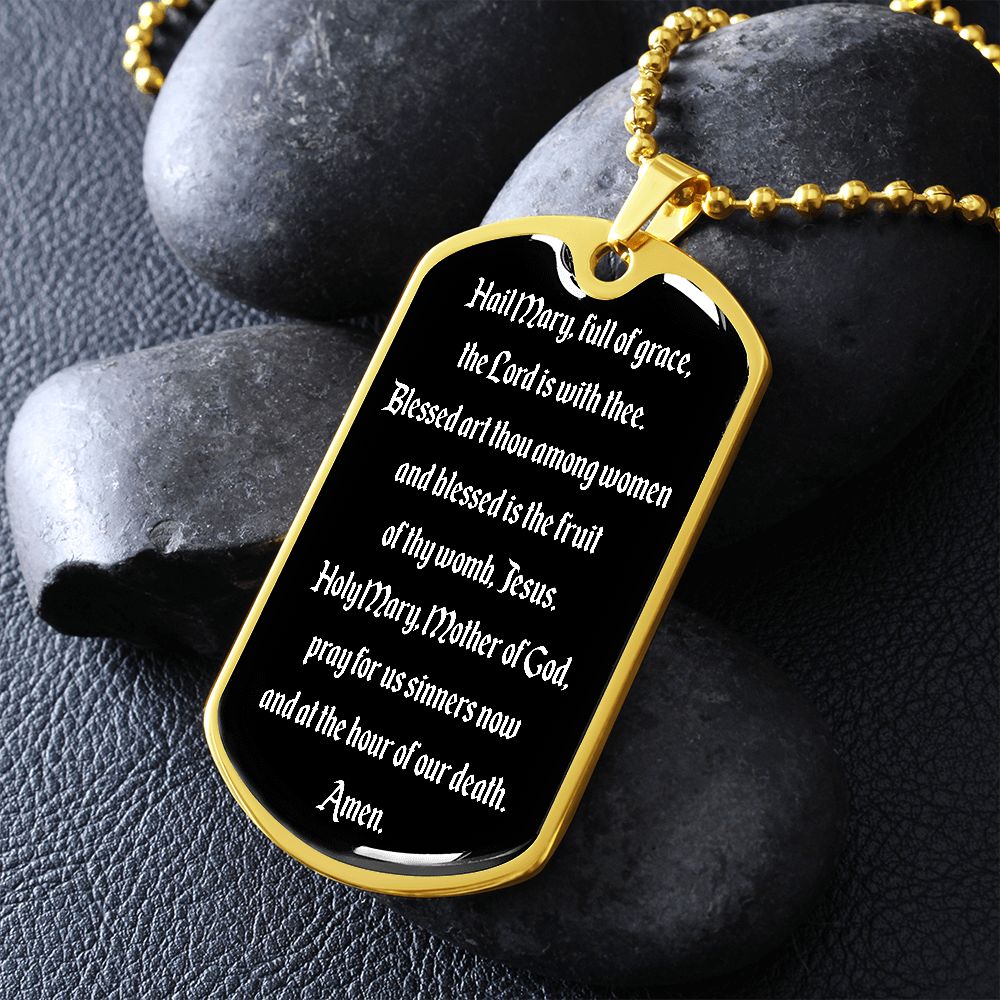 Hail Mary full of grace the Lord is with thee Dog Tag pendant necklace