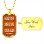 Hatred stirs up strife but love covers all sins. Proverbs 10:12. Dog Tag military pendant necklace, military ball chain