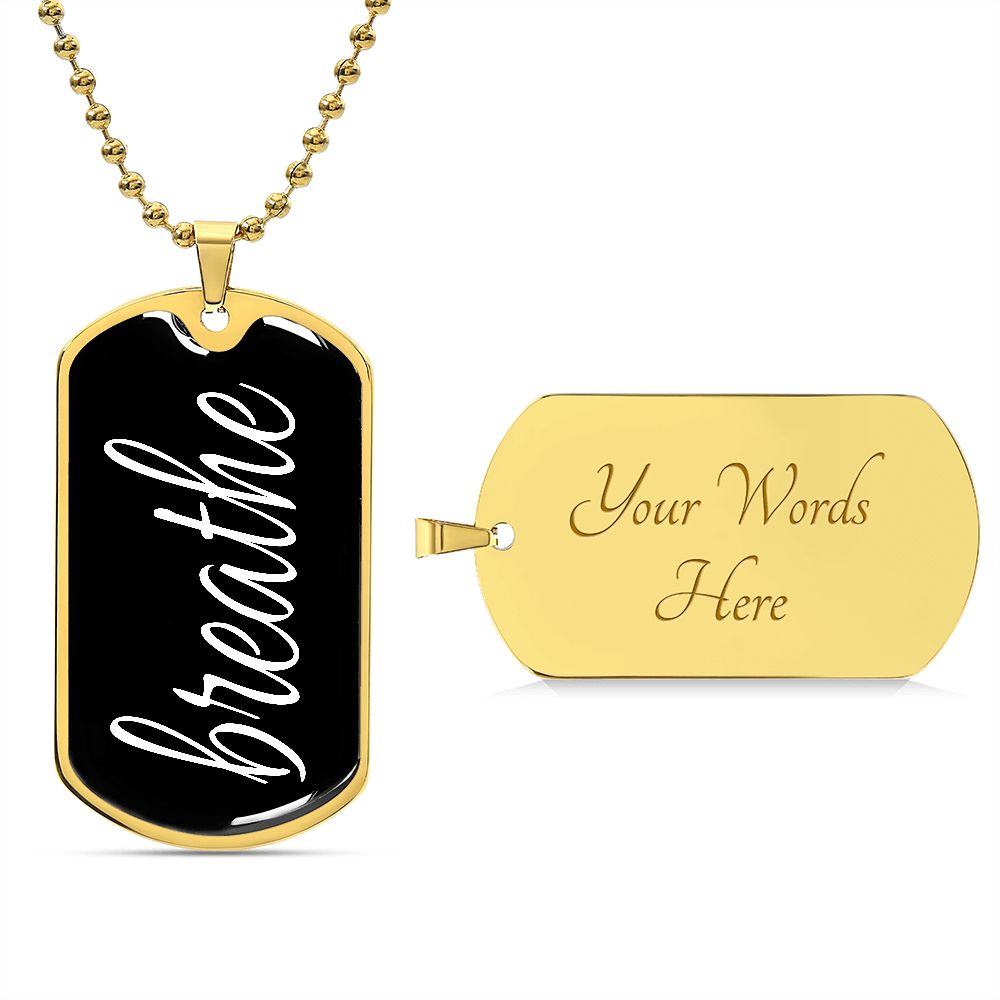 Breathe Dog Tag Military Pendant Necklace